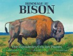 Hommage au Bison